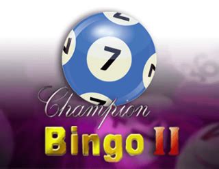 Champion Bingo Ii Vibra Betano