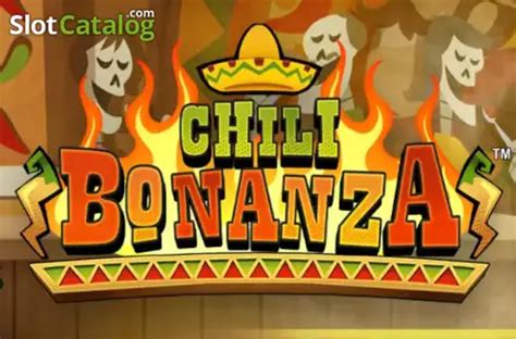 Chili Bonanza X Up Review 2024
