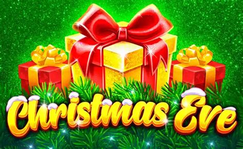 Christmas Eve Slot - Play Online