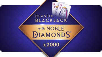 Classic Blackjack With Noble Diamonds Betano