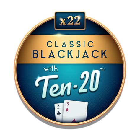 Classic Blackjack With Ten 20 Pokerstars