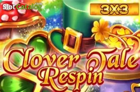 Clover Tale Respin Bwin