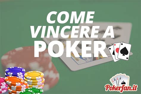 Consigli Por Vincere Um Poker Online
