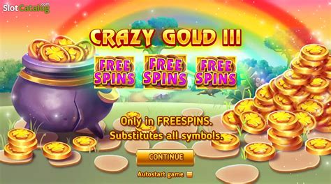 Crazy Gold Iii Reel Respin Slot Gratis