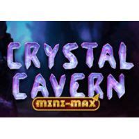 Crystal Cavern Mini Max Blaze