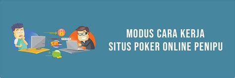 Daftar Situs Poker Online Penipu