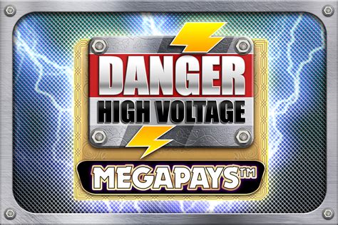 Danger High Voltage Megapays Brabet
