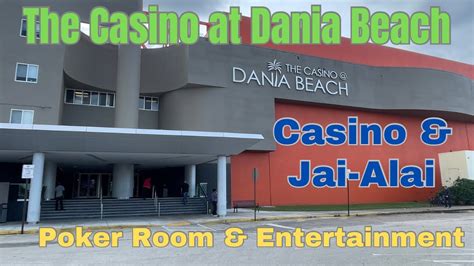 Dania Oi Casino Jai Alai