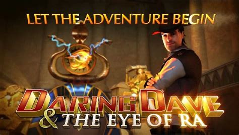 Daring Dave The Eye Of Ra Betano
