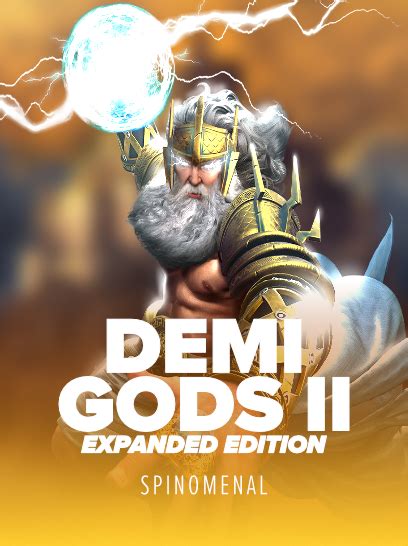 Demi Gods Ii Expanded Edition Bet365