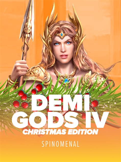 Demi Gods Iv Christmas Edition Betsul