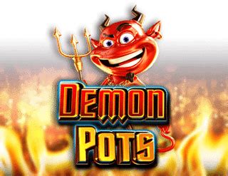 Demon Pots Bwin