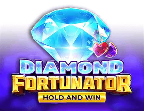 Diamond Fortunator Review 2024