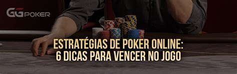 Dicas De Estrategia De Poker Online