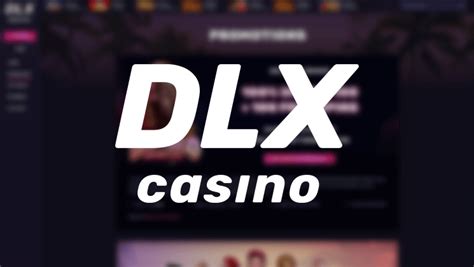 Dlx Casino Bonus