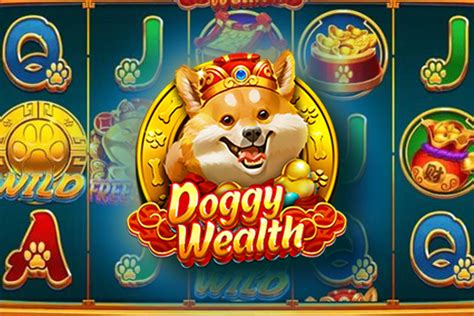 Doggy Wealth Slot - Play Online