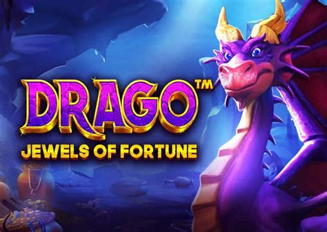 Drago Jewels Of Fortune Betano