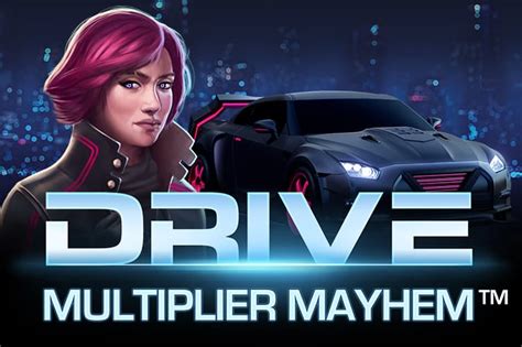 Drive Multiplier Mayhem Betway