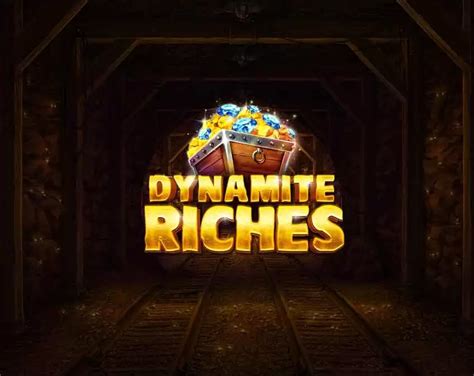 Dynamite Riches Slot - Play Online