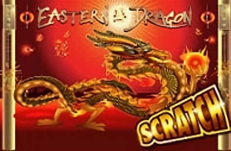Eastern Dragon Scratch Slot - Play Online