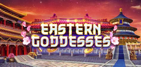 Eastern Goddesses Slot - Play Online