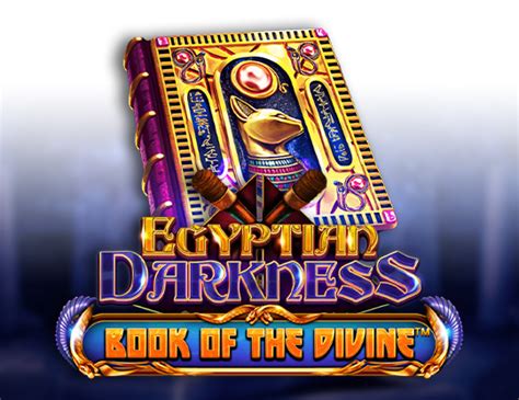 Egyptian Darkness Book Of The Divine Betfair