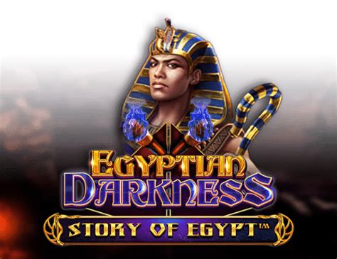 Egyptian Darkness Story Of Egypt 888 Casino
