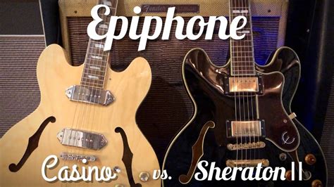 Epiphone Casino Vs Sheraton 2