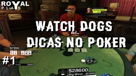 Facil De Poker Ganhar Watch Dogs
