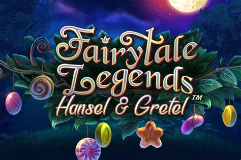 Fairytale Legends Hansel Gretel Sportingbet