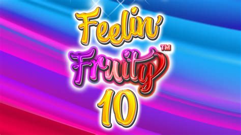 Feelin Fruity 10 Betsson