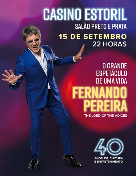 Fernando Pereira Nenhum Casino Estoril