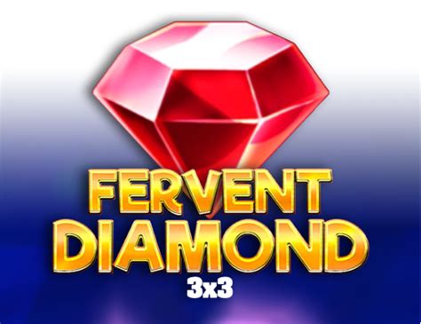 Fervent Diamond 3x3 Novibet