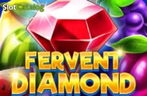 Fervent Diamond Slot Gratis
