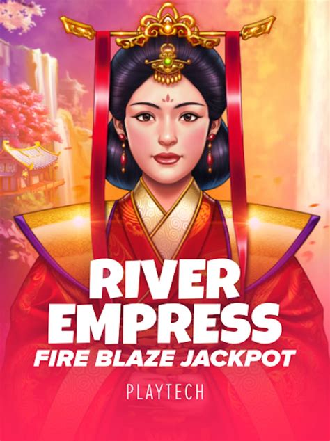 Fire Blaze River Empress Parimatch