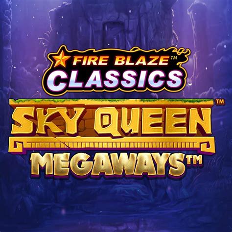Fire Blaze Sky Queen 888 Casino