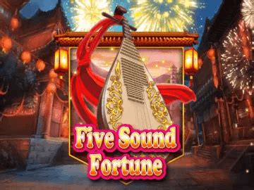 Five Sound Fortune Slot Gratis