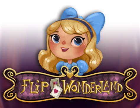 Flip Wonderland Novibet