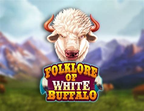 Folklore Of White Buffalo 1xbet