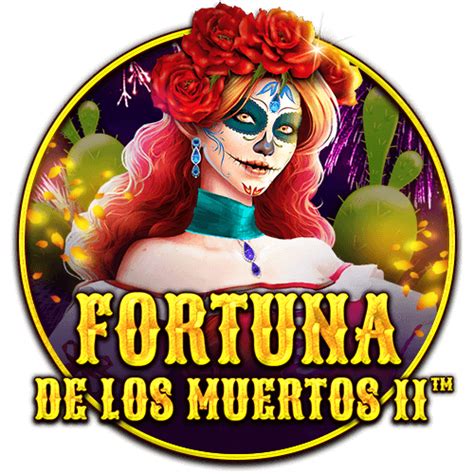 Fortuna De Los Muertos 2 Bwin