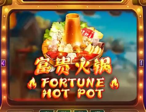 Fortune Hot Pot Betsul