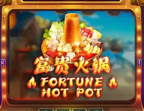 Fortune Hot Pot Brabet