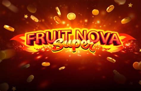 Fruit Nova Super Betano