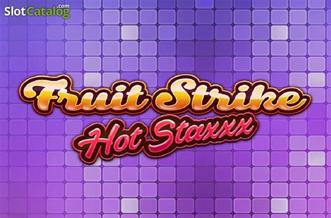 Fruit Strike Hot Staxx Betsul