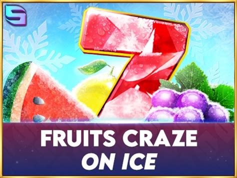 Fruits Craze On Ice Bodog