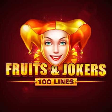Fruits Jokers 100 Lines Netbet