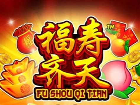 Fu Shou Qi Tian Betway