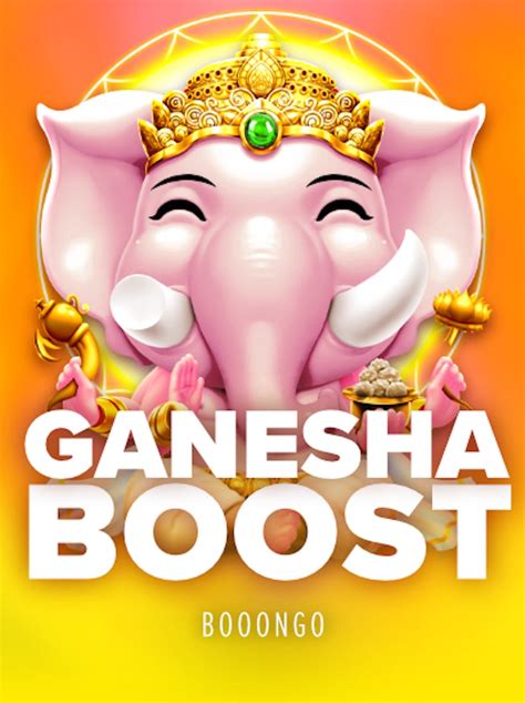 Ganesha Boost Betsul