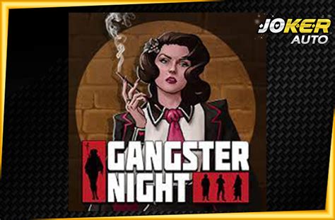 Gangster Night Review 2024