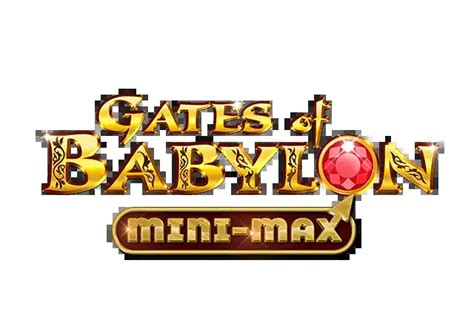Gates Of Babylon Mini Max Brabet